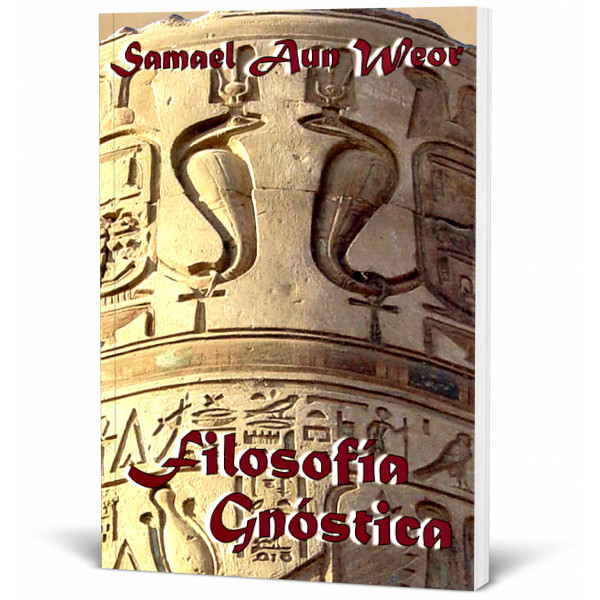 Filosofía Gnóstica Revolucionaria